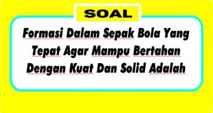 Formasi 5-4-1 adalah pilihan yang tepat bagi tim yang ingin membangun pertahanan yang kuat dan solid